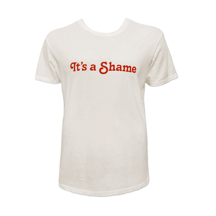 It's A Shame T-shirt