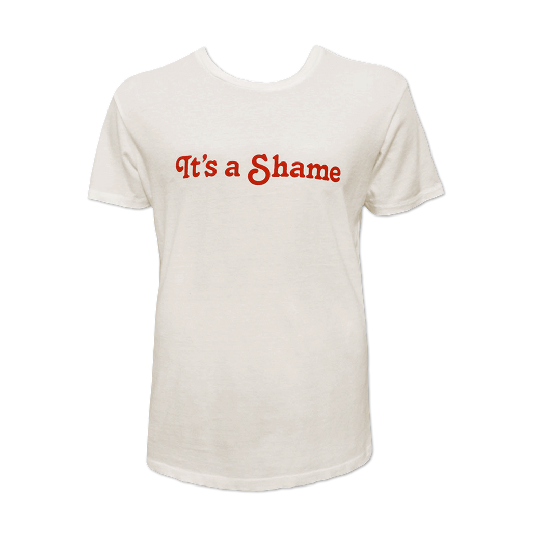 It's A Shame T-shirt